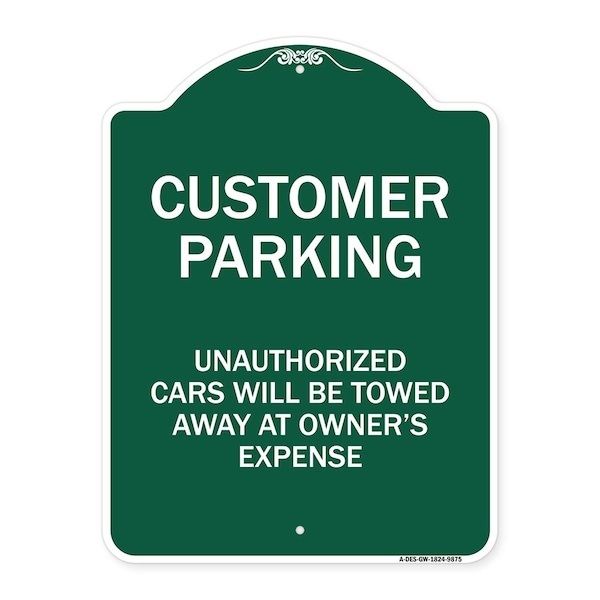 Signmission Unauthorized Cars Will Towed Away Owners Expense Heavy-Gauge Alum Sign, 18" L, 24" H, GW-1824-9875 A-DES-GW-1824-9875 - main